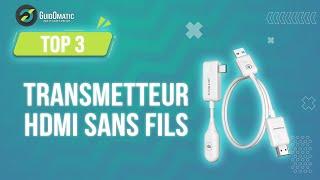 ⭐️ TOP 3 : TRANSMETTEUR HDMI SANS FILS (NOUVEAUTÉS) 2023