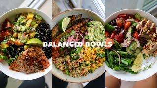 BALANCED BOWLS / FULL RECIPES