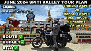 करलो तैयारी 2024 मे full Spiti कि | Spiti Valley Road Trip Itinerary | Spiti Bike Ride Preparation