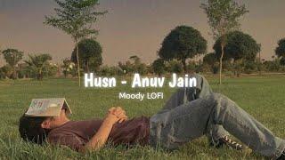 Dekho Dekho Kaisi Baatein Yahan Ki - Husn [ Slowed + Reverb ] | Anuv Jain | Moody LOFI