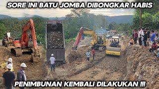 Sore Ini Batu Jomba Dibongkar Habis !!! Penimbunan Kembali Dilakukan