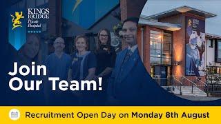 Come along to our Recruitment Day at Kingsbridge Private Hospital in Belfast