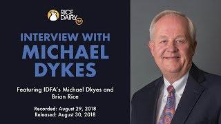 Interview with IDFA's Michael Dykes - NAFTA and USDA Assistance Package