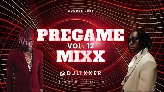 PreGame MiXx 12 | Best Clean Hip Hop Mix | 2024 New Rap & Trap Radio Mix by DJ LiXxer