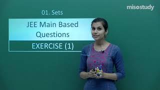 JEE Mathematics | 01. Sets | JEE Main Pattern Question Exercise | in English | by Misostudy