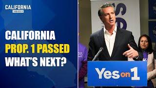 California Proposition 1 Passed, Here’s What to Expect | Lauren Kleiman