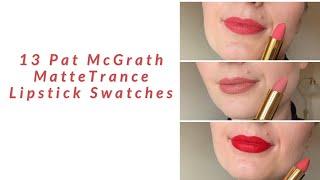 PAT MCGRATH MATTETRANCE LIPSTICKS SWATCHES