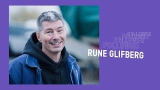 Followed: Rune Glifberg