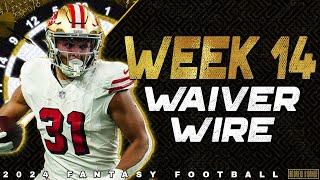 Week 14 Waiver Wire Pickups - 2024 Fantasy Football