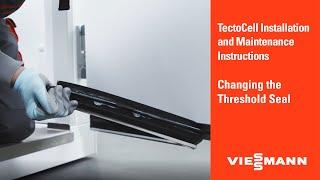 Changing the TectoCell Cold Room Threshold Seal | Viessmann Clean & Cold Solutions