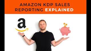 Amazon KDP Sales Reports for Authors (How the heck to find those royalty payments  )