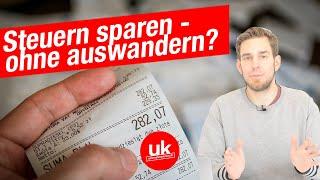 Steuern sparen ohne Auswandern?  5 Strategien für Selbstständige und Unternehmer in Deutschland!