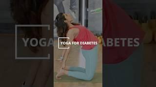 Yoga For Diabetes | Best Exercise For Diabetes | Diabetes Yoga Sequence | Control Diabetes With Yoga