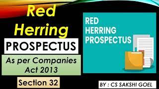 Red herring prospectus || Section 32 of companies act 2013 #companiesact2013 @cssakshigoel