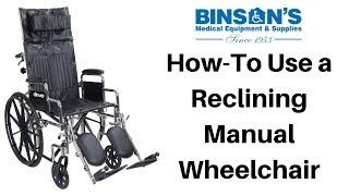 How-To Use a Reclining Manual Wheelchair