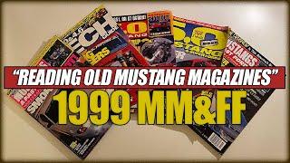 Reading Old Mustang Magazines: 1999 Muscle Mustangs & Fast Fords (What's changed)?