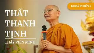 Trà Đạo Vấn Đáp- HT. Viên Minh - Khóa Giảng Thiền 21- 4 /Thất Thanh Tịnh