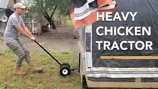 EASILY Move Your Chicken Tractor - Chicken Coop Wheels