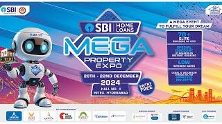 SBI Mega Property Show 2024 | Dec 20-21-22 | Hitex Hall No 4 | SBI Hyderabad