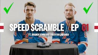 Speed Scramble | Episode 1: Braden Schneider vs Ryan Lindgren