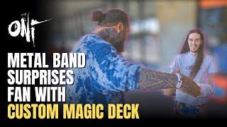 Metal band surprises fan with custom @mtg deck!