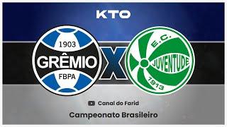 AO VIVO GRÊMIO X JUVENTUDE 20.11 BRASILEIRÃO 2024 - FARID REAGINDO AO JOGO!!!