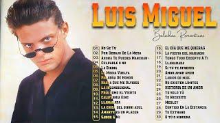 Luis Miguel 90s Sus Exitos Romanticos  Mejores Canciones  Mix Romanticos