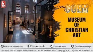 Museum of Christian Art: History & Lower Galleries | My Goem | Prudent