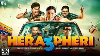 Hera pheri 3 Full comedy Movie 2024 | Akshay Kumar , Suniel Shetty , Paresh Rawal | movies 2025