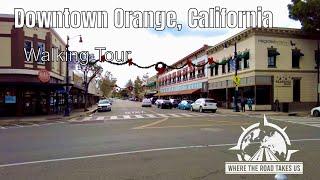 [4K] Downtown Orange, California - Walking Tour