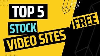 TOP 5 Best Free Stock Footage Websites