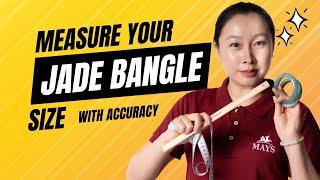 Jade Bangle Sizing Guide: How To Measure To Fit Jade Bracelets