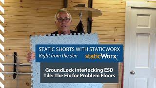 GroundLock Interlocking ESD Tile: The Fix for Problem Floors