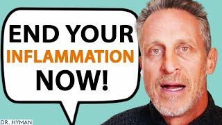 The TOP CAUSES Of Inflammation & How To Treat it NATURALLY! | Dr. Mark Hyman