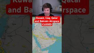 Kuwait, Iraq, Qatar and Bahrain Airspace CLOSED