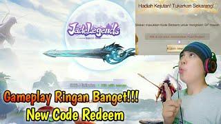 Gameplay Ringan Banget Dan New Code Redeem - Jade Legends:Immortal Realm