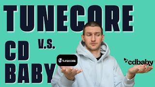 TuneCore vs CD Baby - [An Honest Review]