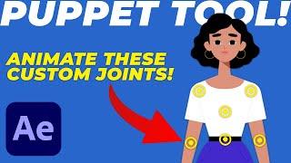 The SIMPLEST Way To ANIMATE CHARACTERS in AFTER EFFECTS (Puppet Tool Tutorial)