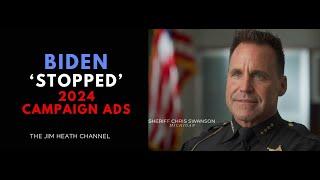 2024 Biden 'Stopped' Ad