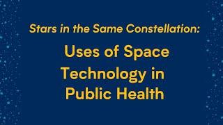 How Space Technology is Used in Public Health