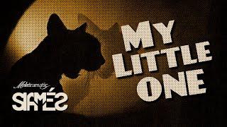 SIAMÉS "My Little One" [Official Audio + Lyrics]