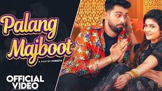 Palang Majboot | Punit Choudhary | Sasur Ji Se Khena Palang Dega Majboot | Gori N.| DJ Haryanvi Song