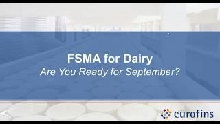 FSMA for Dairy: Are You Ready for September?