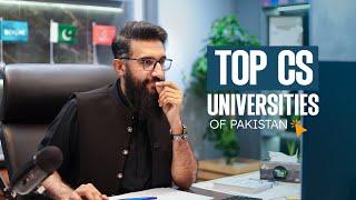 Top CS Universities of Pakistan I Usman Asif