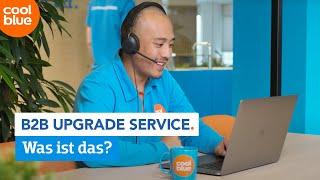 Was ist der Coolblue Upgrade Service für B2B Kunden?