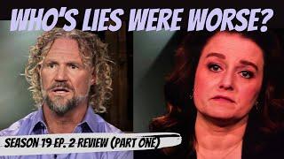 Sister Wives Season 19 Ep 2 Kody's AND Robyn's words are SHOCKING! (Part 1 of my review)