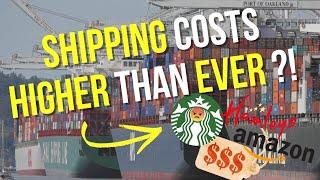 WHY has there been a RISE in SHIPPING COSTS?