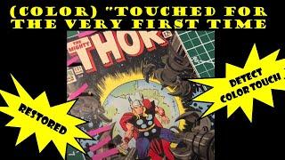 (Color) "Touched for the Very First Time" - Comic Book restoration detection - Color Touch