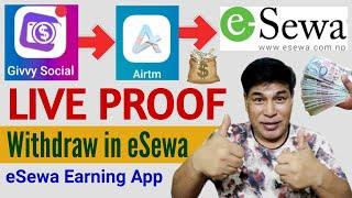 Payment Proof | How To Withdraw from Givvy Social to eSewa in Nepal | eSewa Earning App in Nepal