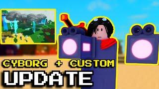 CYBORG AND CUSTOM UPDATE! | Ability Wars